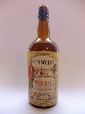 Old Scotch Whiskey (Clark Rectifying Company) for George M. Reynolds (Chicago) - 1910s (??,76cl	)